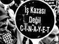 İSİG iş cinayetleri raporunu açıkladı