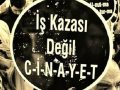 AKP’li 21 yılda  31 bin iş cinayeti!