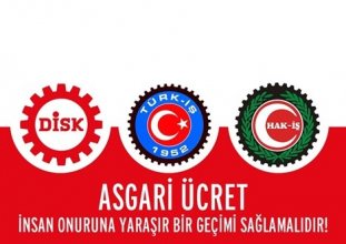 işçi konfederasyonlarından asgari ücret açıklaması 
