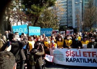 şişli etfalin kapatılması kamusal sağlık hakkına erişimi engeller  