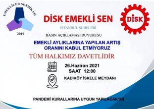 emekliler insanca yaşam ve toplu sözleşmeli sendika talebiyle alanlara çıkıyor