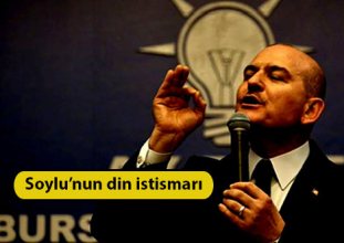 Süleyman Soylu din istismarı yapıyor