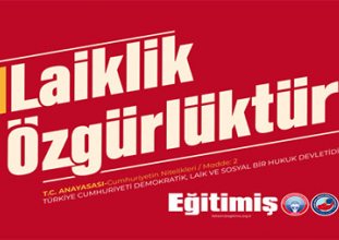 Eğitim-İş: “3 Mart, ilk dersimiz laiklik”